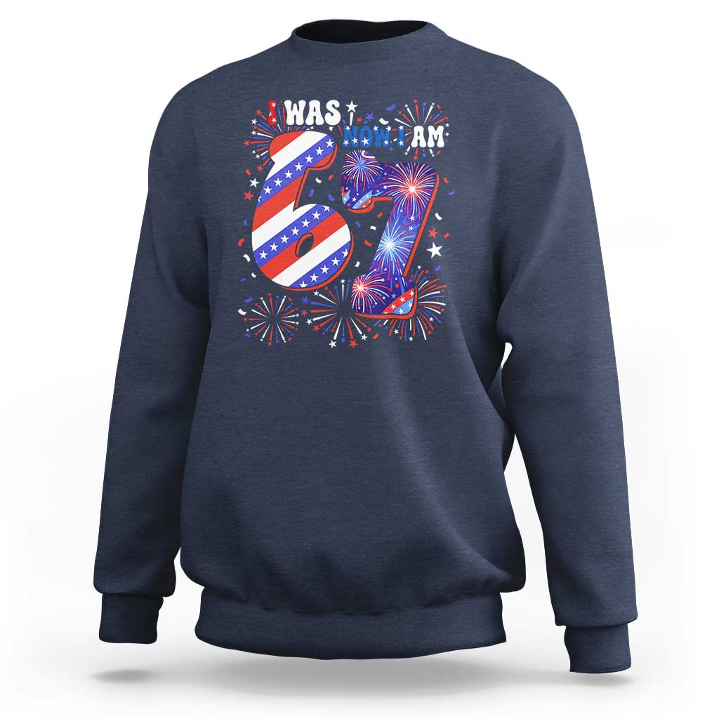 I Was Six Now I Am Seven Sweatshirt Patriotic 7th Birthday Gift