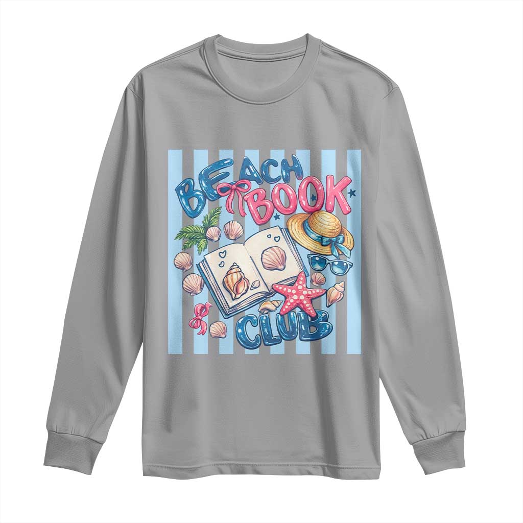 Beach Book Club Long Sleeve Shirt Bookworm Summer Vacation Graphic