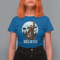 Christmas Bigfoot T Shirt For Women Believe Funny Santa Rock N Roll - Wonder Print Shop