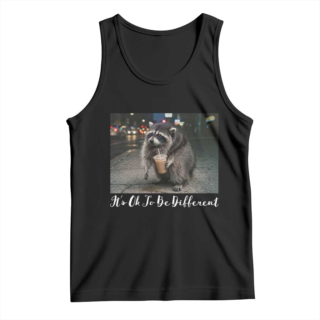 Its Ok To Be Different Jimothy Raccoon Tank Top Funny Short Spine Wildlife