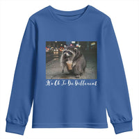 Its Ok To Be Different Jimothy Raccoon Youth Sweatshirt Funny Short Spine Wildlife