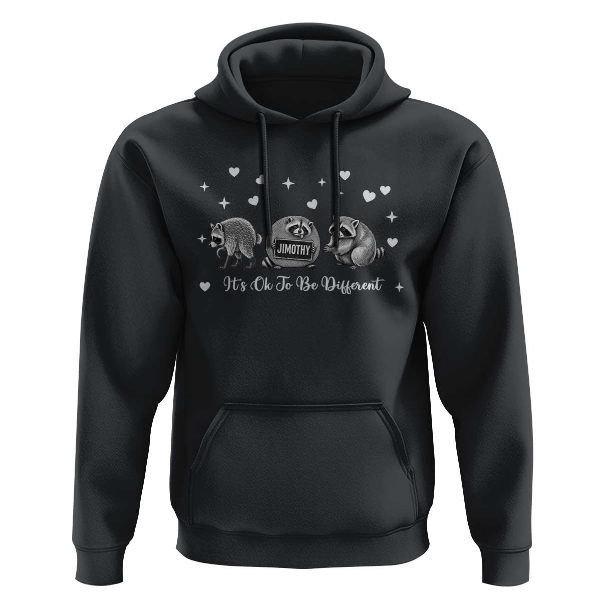 Its Ok To Be Different Jimothy Raccoon Hoodie Cute Trash Panda Viral Animal Lover Gift
