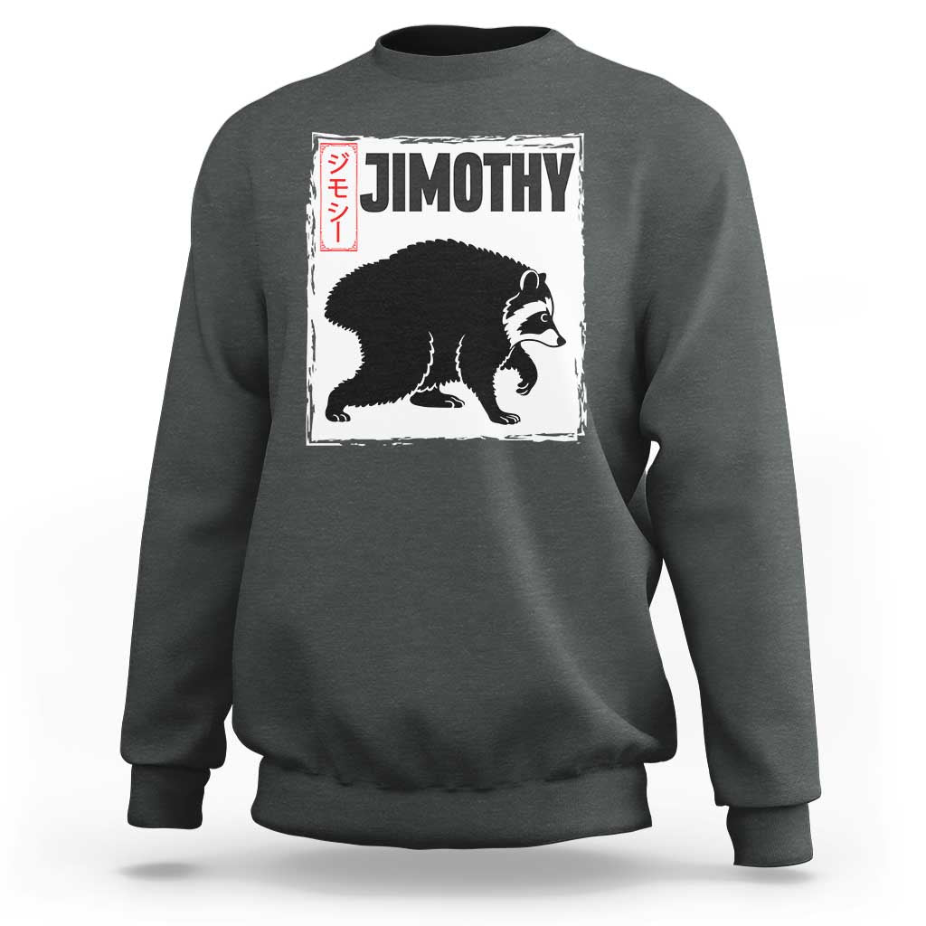 Jimothy The Raccoon Sweatshirt Japanese Style Trash Panda Graphic