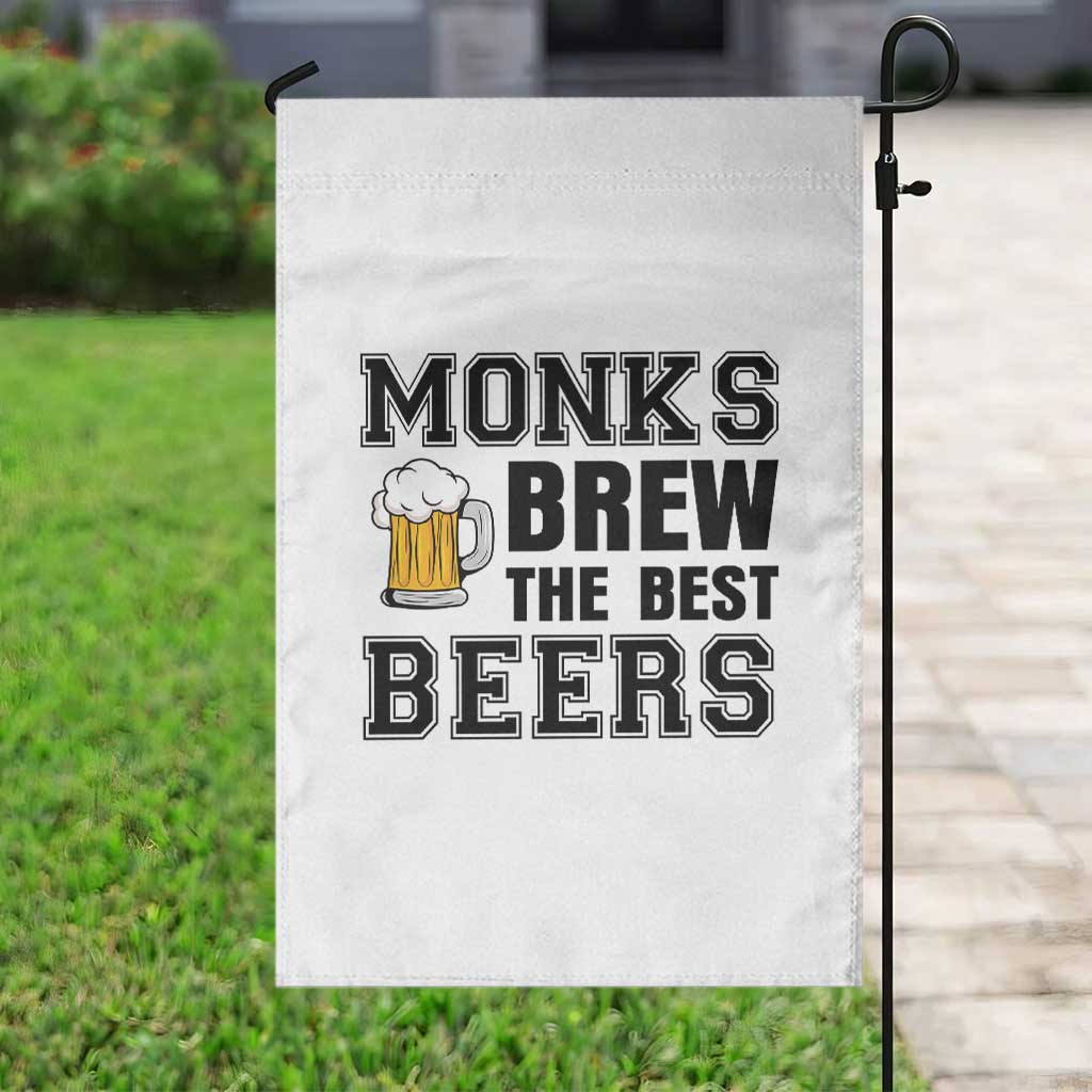 Monks Brew The Best Beers Garden Flag Funny Craft Beer Brewer