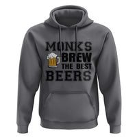 Monks Brew The Best Beers Hoodie Funny Craft Beer Brewer