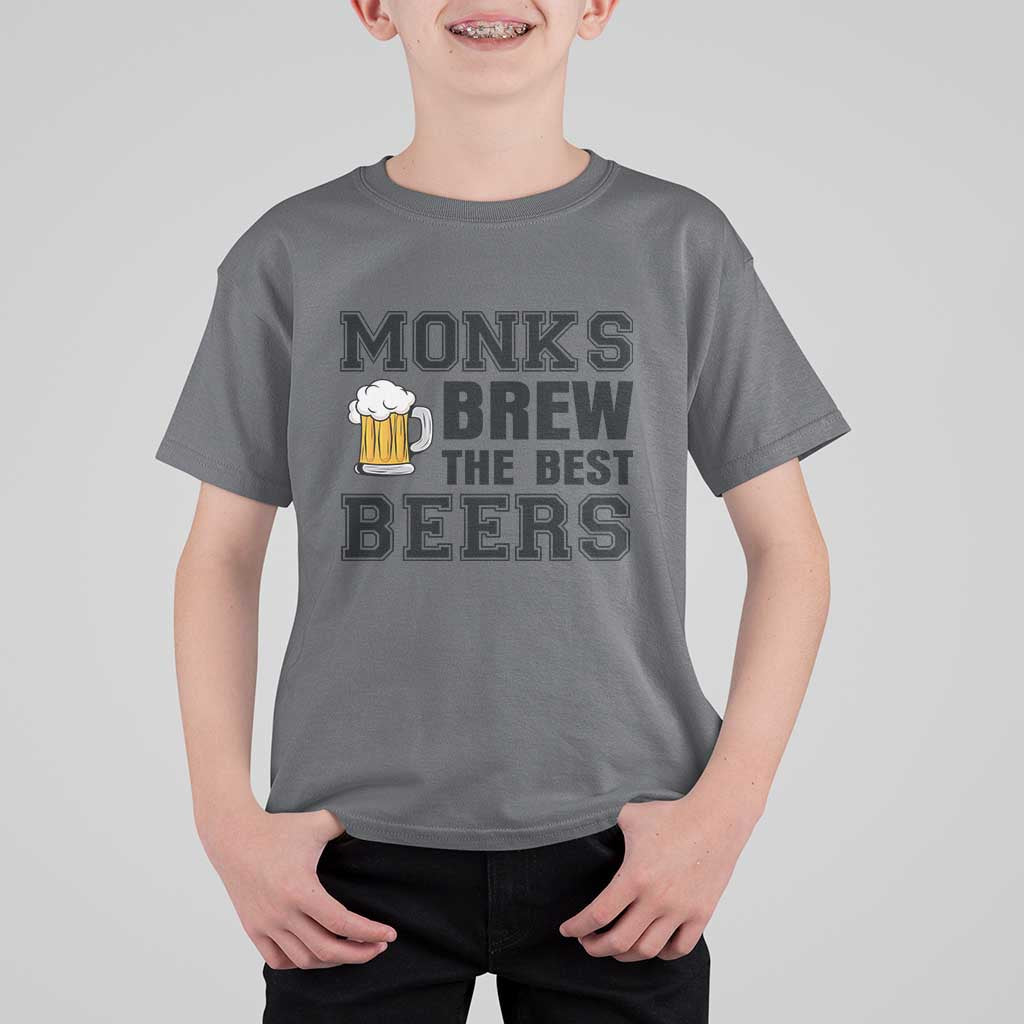 Monks Brew The Best Beers T Shirt For Kid Funny Craft Beer Brewer