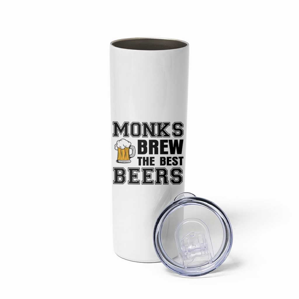 Monks Brew The Best Beers Skinny Tumbler Funny Craft Beer Brewer