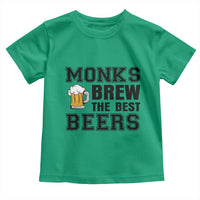 Monks Brew The Best Beers Toddler T Shirt Funny Craft Beer Brewer