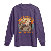 Funny Craft Beer Drinker Monks Long Sleeve Shirt Lifes Better With Beer