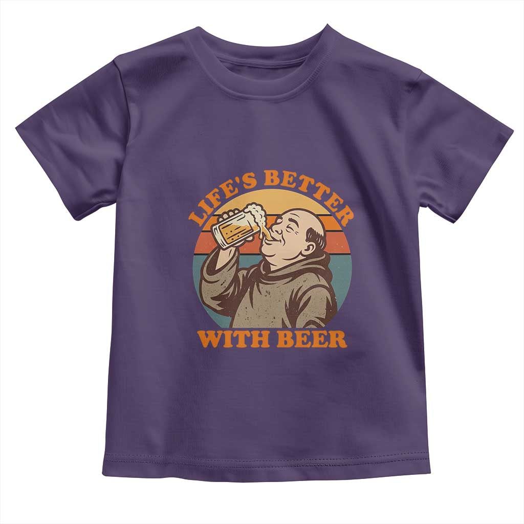 Funny Craft Beer Drinker Monks Toddler T Shirt Lifes Better With Beer