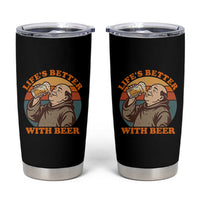 Funny Craft Beer Drinker Monks Tumbler Cup Lifes Better With Beer