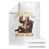 George Washington Lifes Better With Beer Throw Blanket Funny Founding Father Beer Lover
