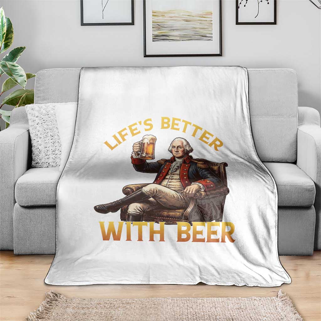 George Washington Lifes Better With Beer Throw Blanket Funny Founding Father Beer Lover