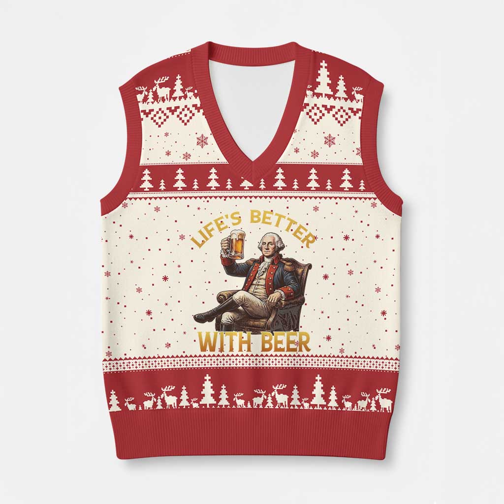George Washington Lifes Better With Beer V-Neck Knit Sweater Vest Funny Founding Father Beer Lover