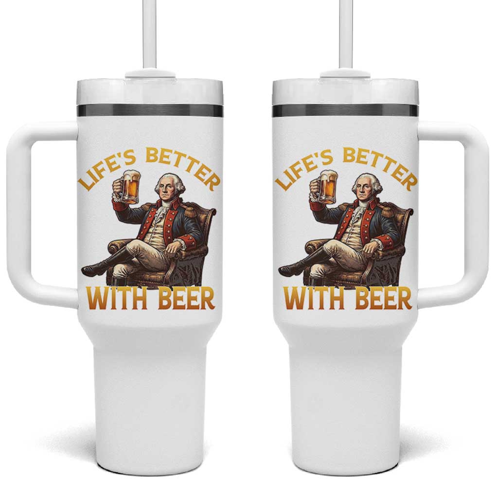 George Washington Lifes Better With Beer Tumbler With Handle Funny Founding Father Beer Lover