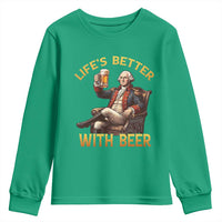 George Washington Lifes Better With Beer Youth Sweatshirt Funny Founding Father Beer Lover