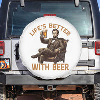 Abraham Lincoln Lifes Better With Beer Spare Tire Cover Funny American President Beer Lover