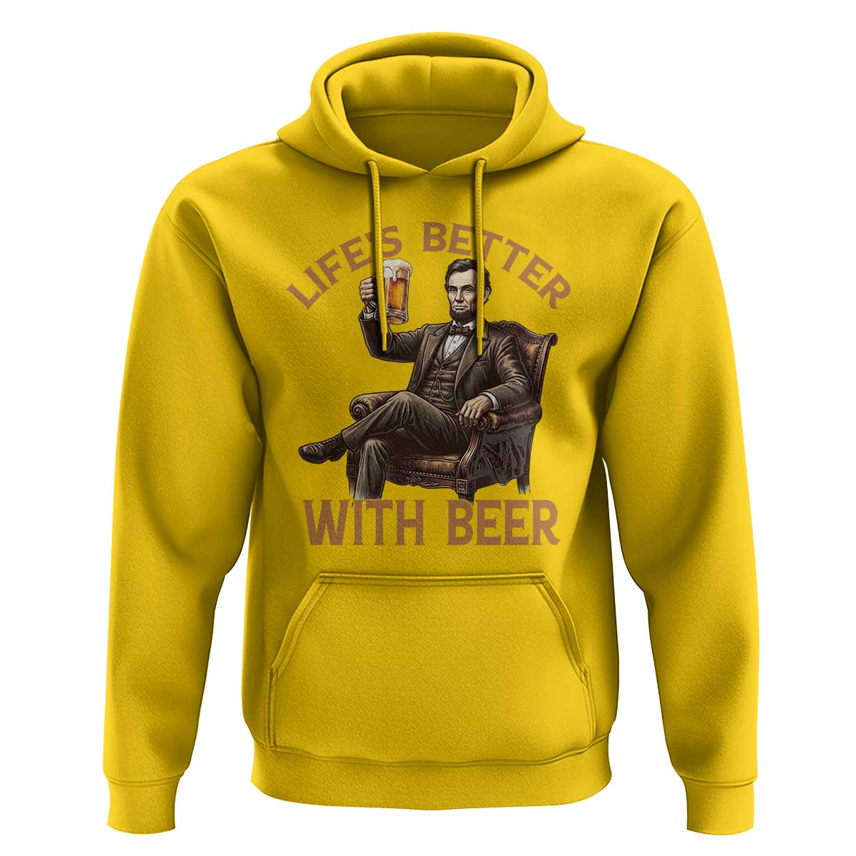 Abraham Lincoln Lifes Better With Beer Hoodie Funny American President Beer Lover