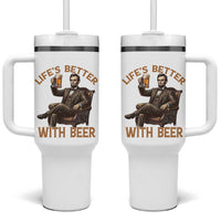 Abraham Lincoln Lifes Better With Beer Tumbler With Handle Funny American President Beer Lover