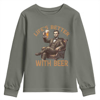 Abraham Lincoln Lifes Better With Beer Youth Sweatshirt Funny American President Beer Lover