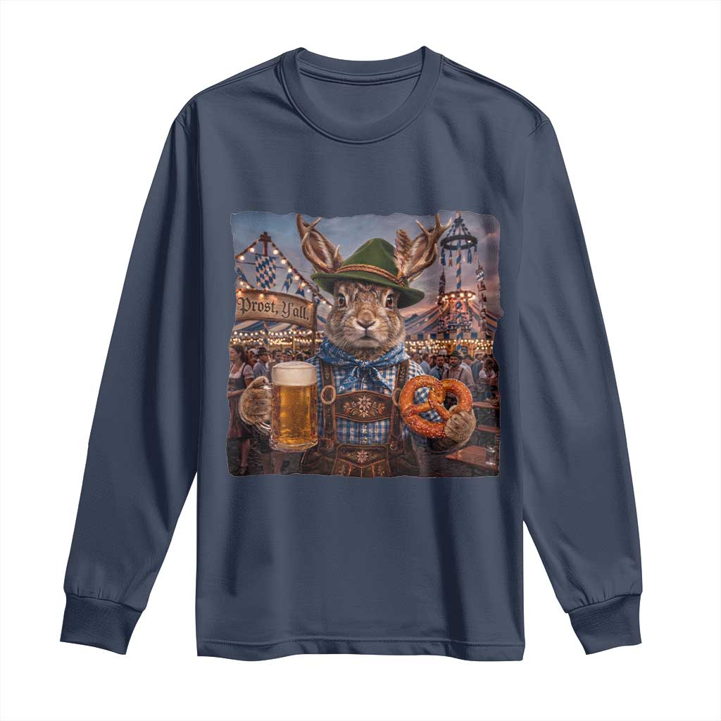 Prost Yall Wolpertinger Oktoberfest Bavarian Folklore Long Sleeve Shirt