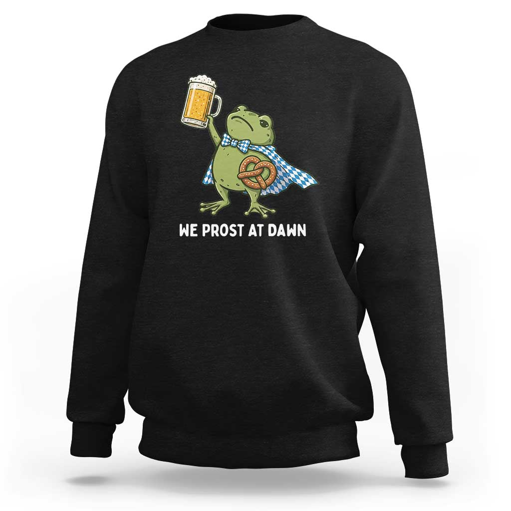 Funny Frog Oktoberfest Bavarian Beer Lover Sweatshirt We Prost At Dawn