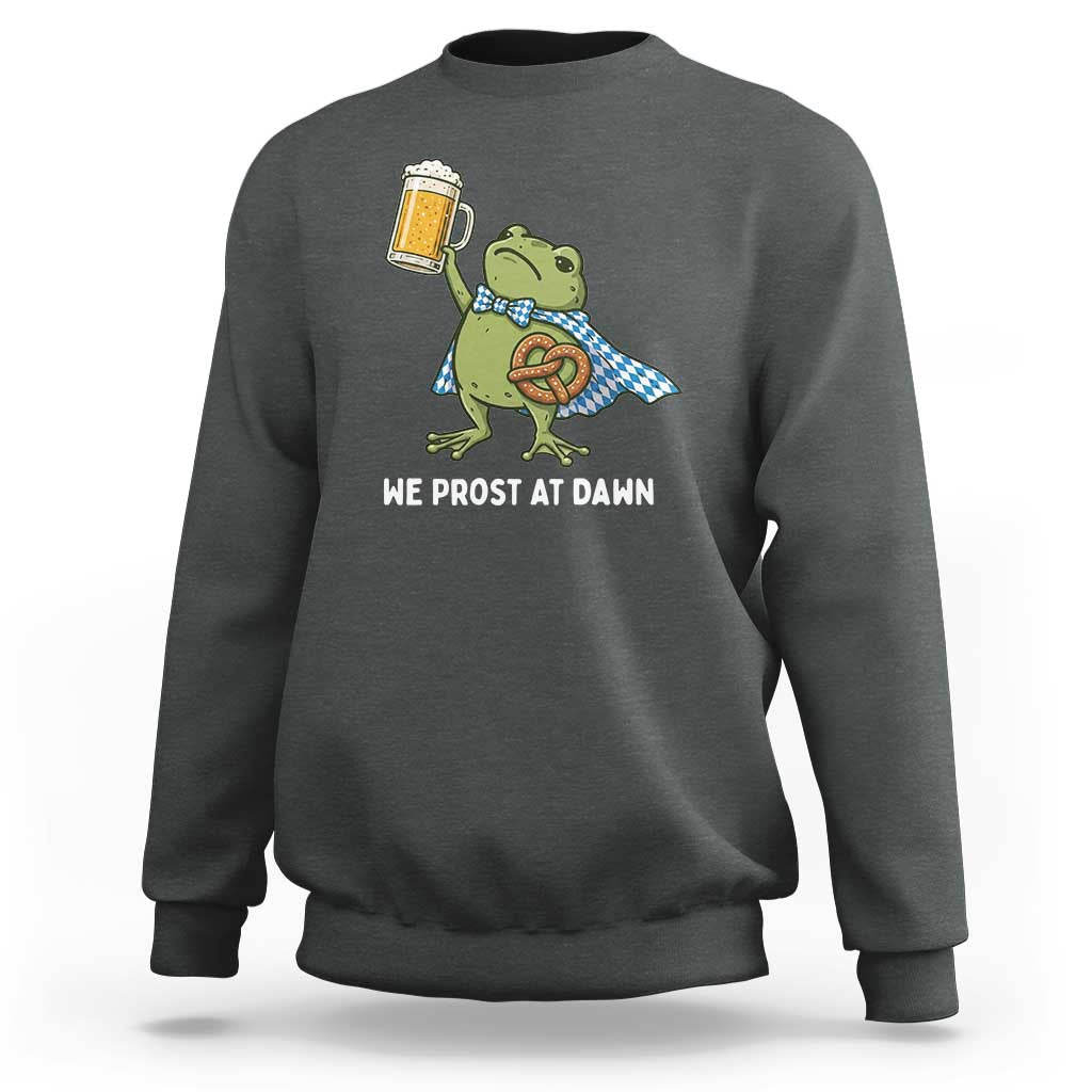 Funny Frog Oktoberfest Bavarian Beer Lover Sweatshirt We Prost At Dawn