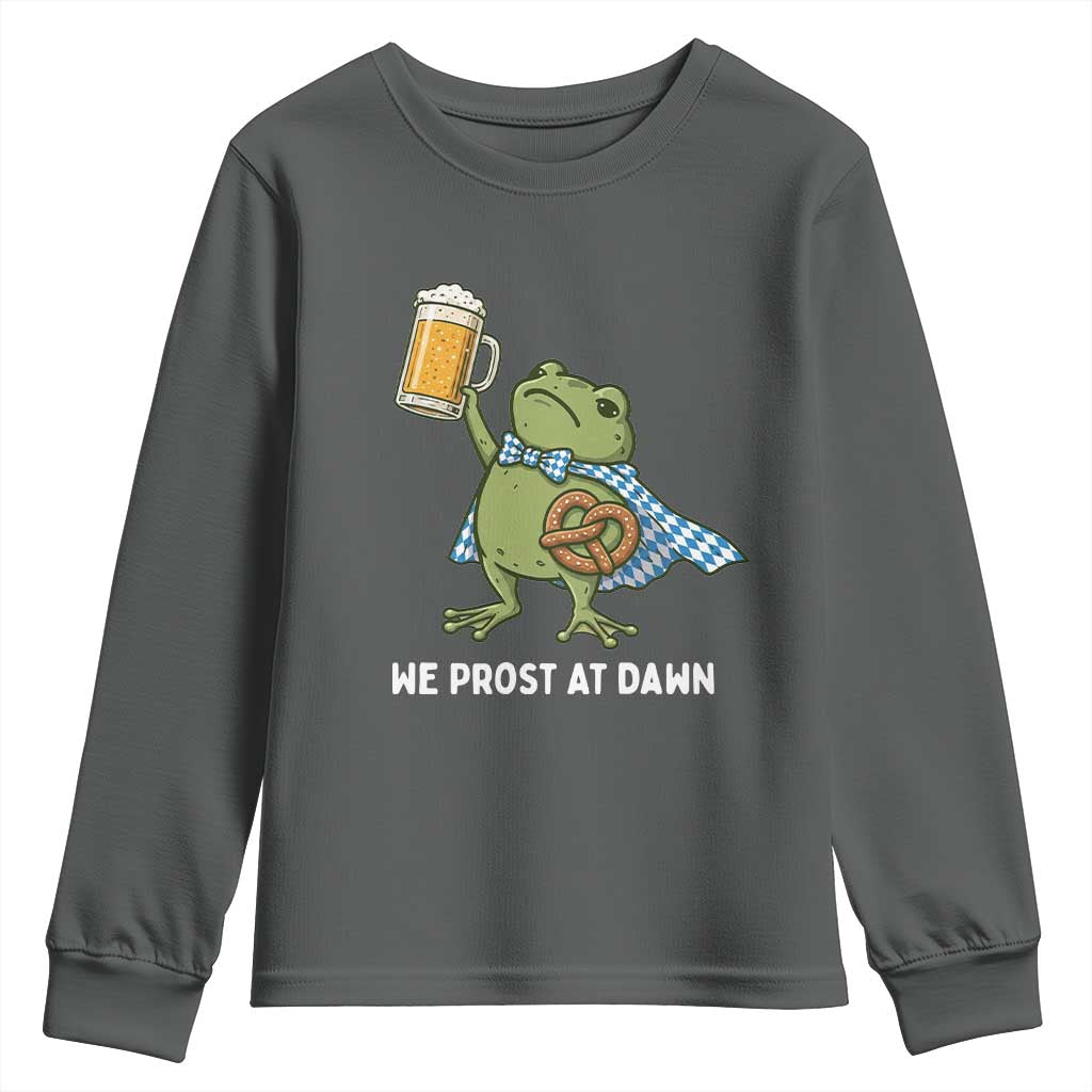 Funny Frog Oktoberfest Bavarian Beer Lover Youth Sweatshirt We Prost At Dawn