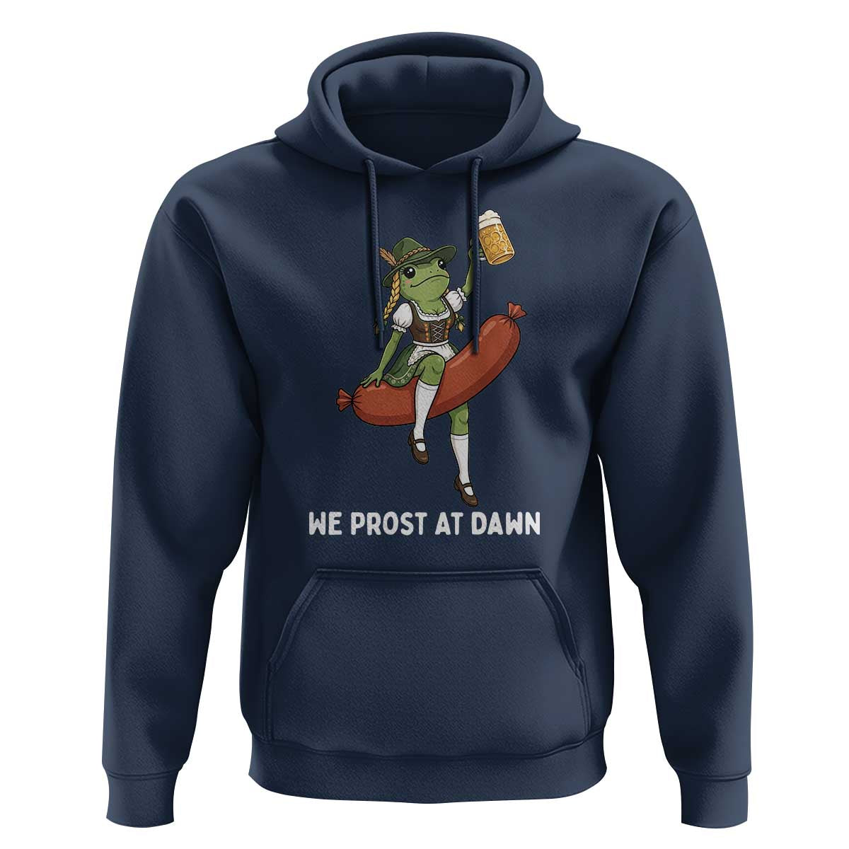 Funny Oktoberfest Frog Hoodie We Prost At Dawn Dirndl Sausage Beer Lover
