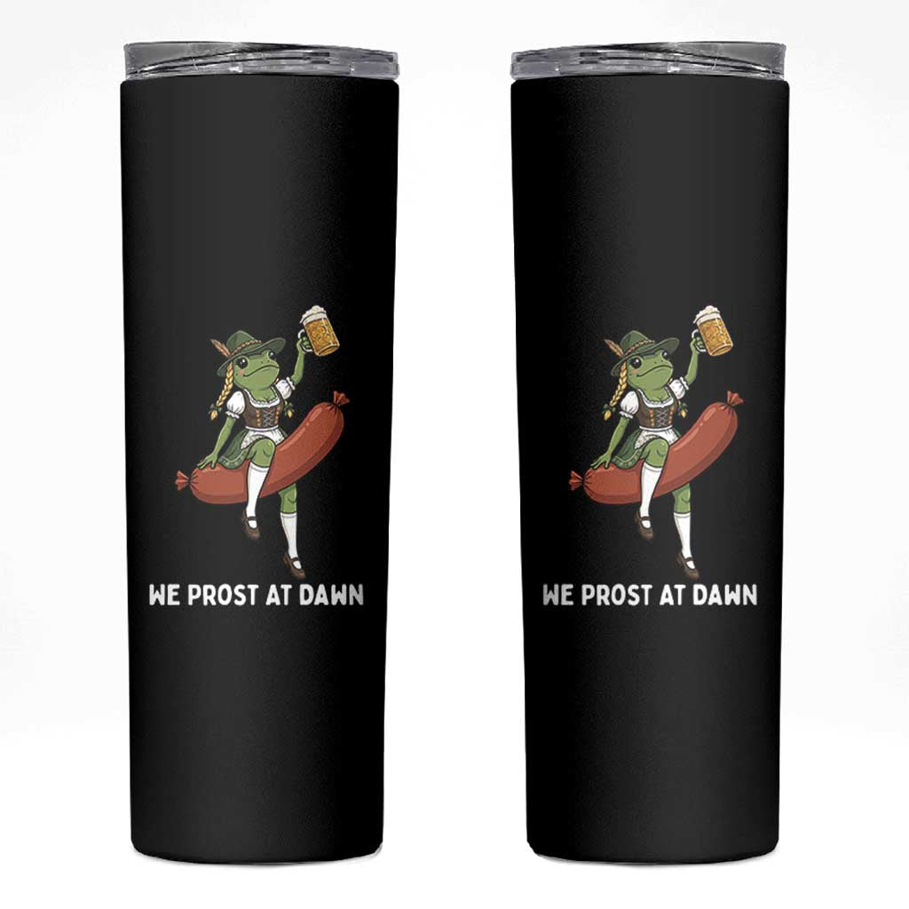 Funny Oktoberfest Frog Skinny Tumbler We Prost At Dawn Dirndl Sausage Beer Lover