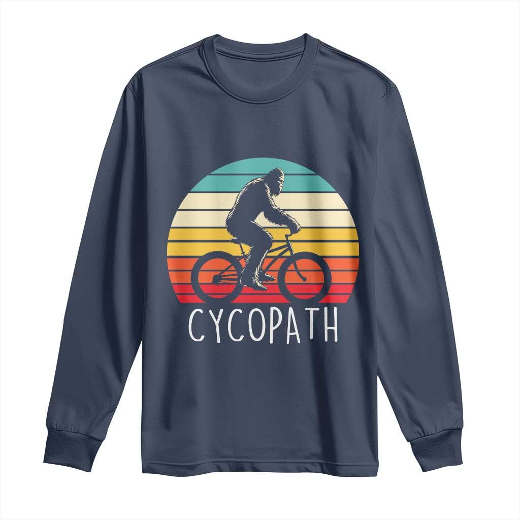 Cycopath Bigfoot Riding Bike Long Sleeve Shirt Funny Bigfoot Cyclist Bicycle Gift