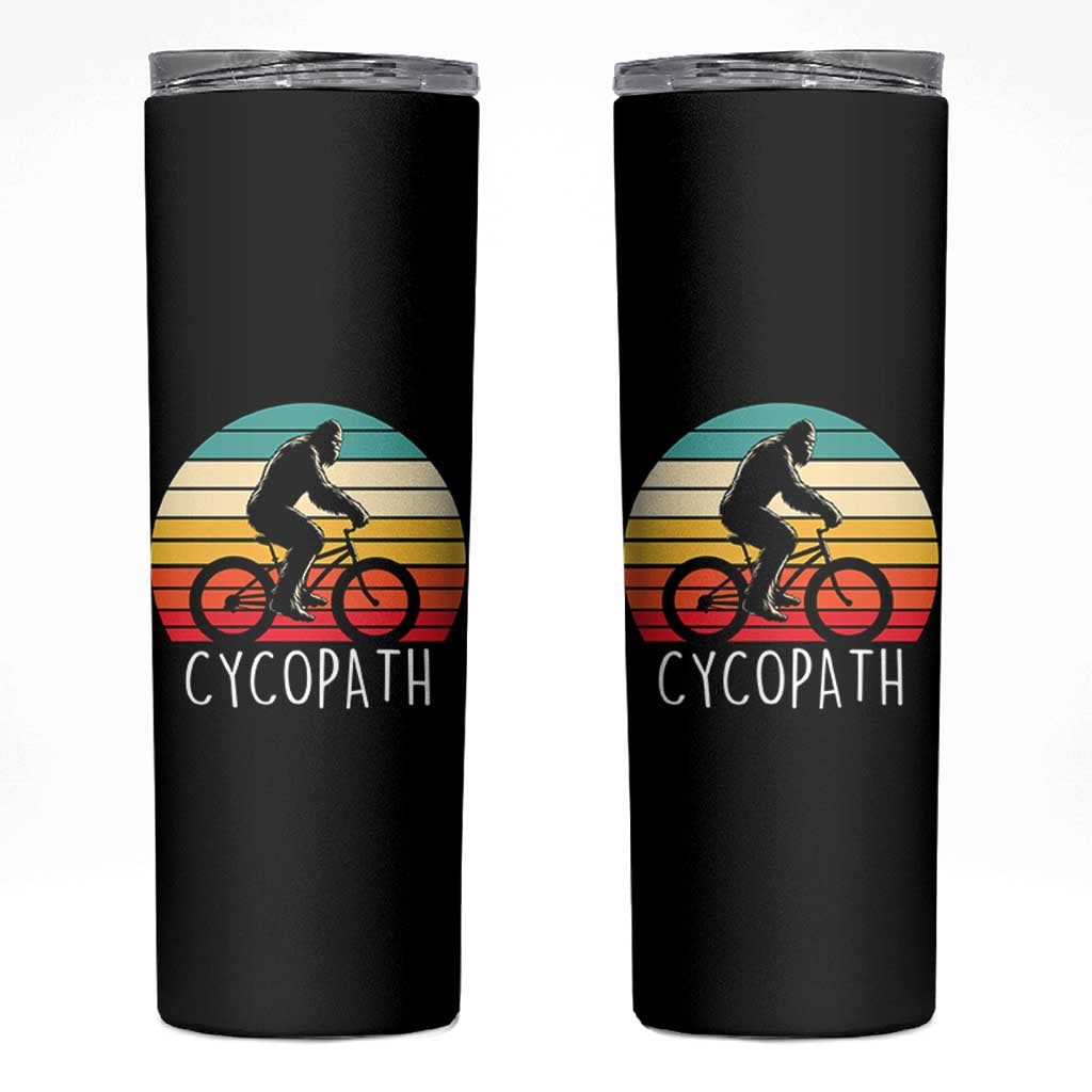 Cycopath Bigfoot Riding Bike Skinny Tumbler Funny Bigfoot Cyclist Bicycle Gift