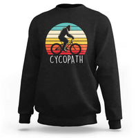 Cycopath Bigfoot Riding Bike Sweatshirt Funny Bigfoot Cyclist Bicycle Gift