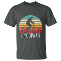 Cycopath Bigfoot Riding Bike T Shirt Funny Bigfoot Cyclist Bicycle Gift