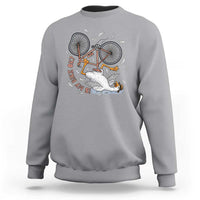 Funny Bike Crash Cycling Goose Lover Sweatshirt Is My Bike OK
