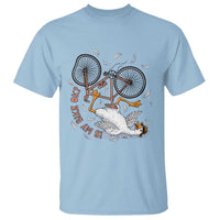 Funny Bike Crash Cycling Goose Lover T Shirt Is My Bike OK
