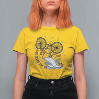 Funny Bike Crash Cycling Goose Lover T Shirt For Women Is My Bike OK