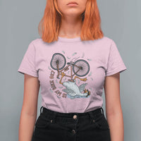 Funny Bike Crash Cycling Goose Lover T Shirt For Women Is My Bike OK