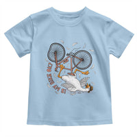 Funny Bike Crash Cycling Goose Lover Toddler T Shirt Is My Bike OK