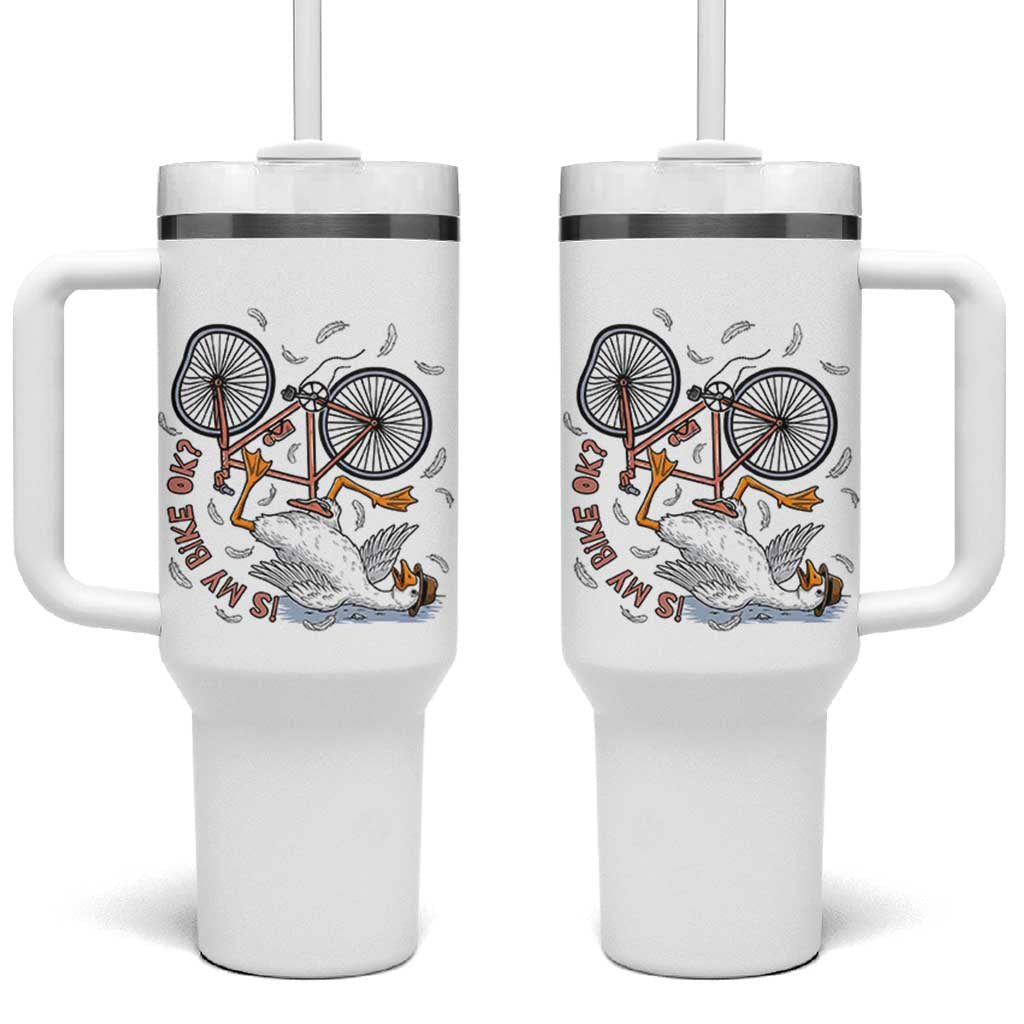 Funny Bike Crash Cycling Goose Lover Tumbler With Handle Is My Bike OK