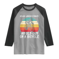 Never Underestimate An Old Guy On A Bicycle Raglan Shirt Cycling Lover Gift