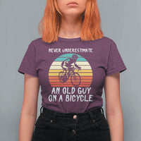 Never Underestimate An Old Guy On A Bicycle T Shirt For Women Cycling Lover Gift