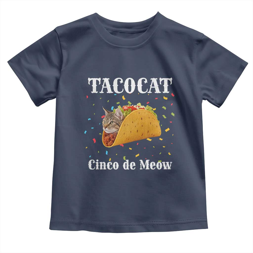 Funny Taco Cat Cinco De Meow Toddler T Shirt Mexican Food Lover Gift - Wonder Print Shop