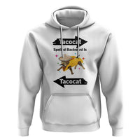 Funny Tacocat Spelled Backward Is Tacocat Hoodie Mexican Food Lover Gift - Wonder Print Shop