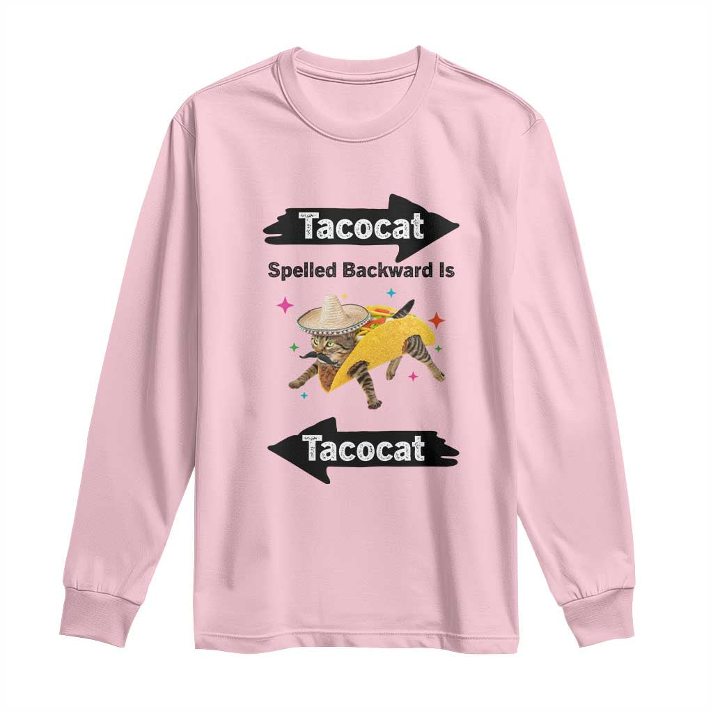 Funny Tacocat Spelled Backward Is Tacocat Long Sleeve Shirt Mexican Food Lover Gift - Wonder Print Shop