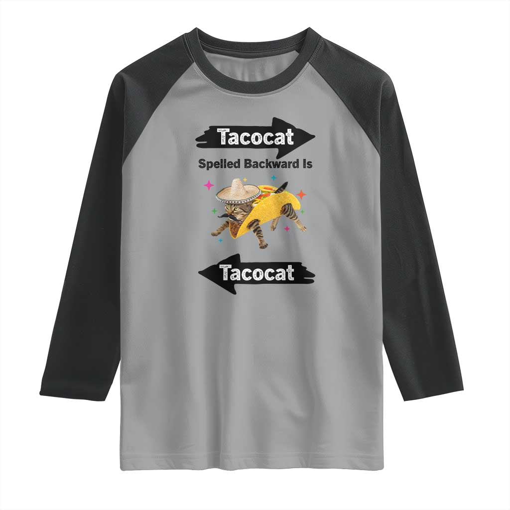 Funny Tacocat Spelled Backward Is Tacocat Raglan Shirt Mexican Food Lover Gift - Wonder Print Shop
