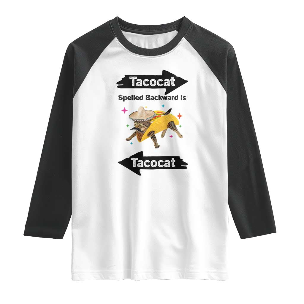 Funny Tacocat Spelled Backward Is Tacocat Raglan Shirt Mexican Food Lover Gift - Wonder Print Shop
