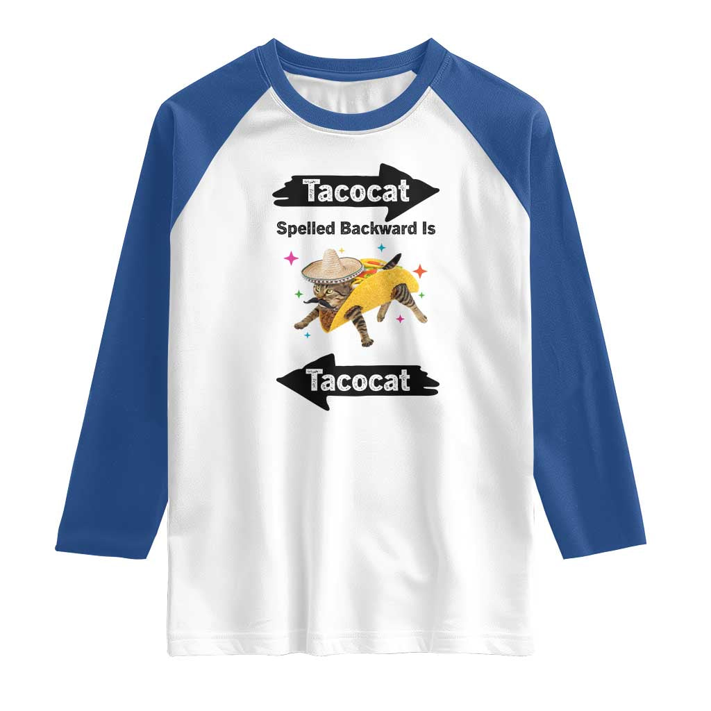 Funny Tacocat Spelled Backward Is Tacocat Raglan Shirt Mexican Food Lover Gift - Wonder Print Shop
