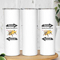 Funny Tacocat Spelled Backward Is Tacocat Skinny Tumbler Mexican Food Lover Gift
