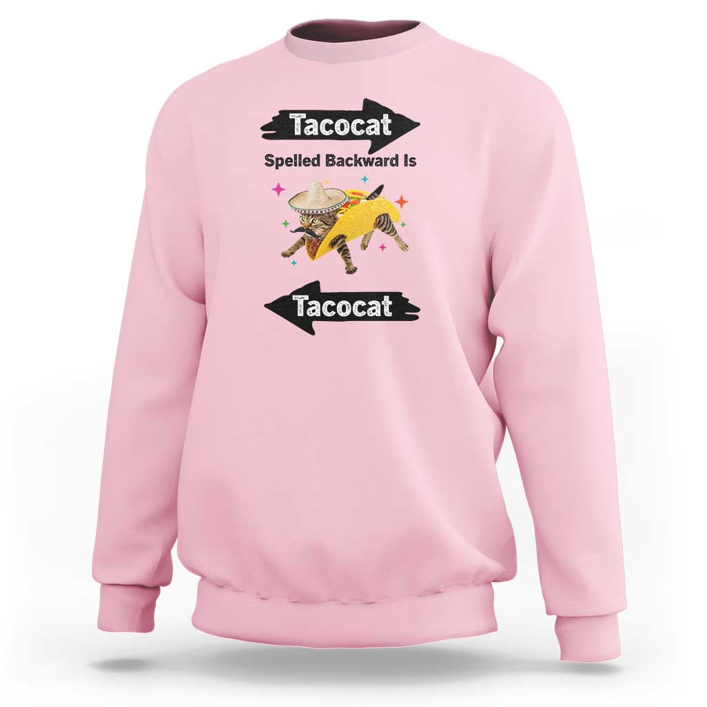 Funny Tacocat Spelled Backward Is Tacocat Sweatshirt Mexican Food Lover Gift - Wonder Print Shop